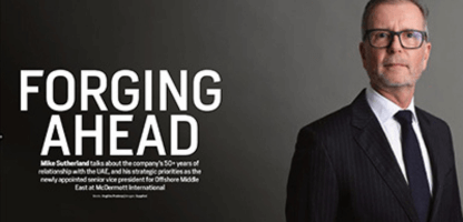 Oil & Gas Middle East: Forging Ahead